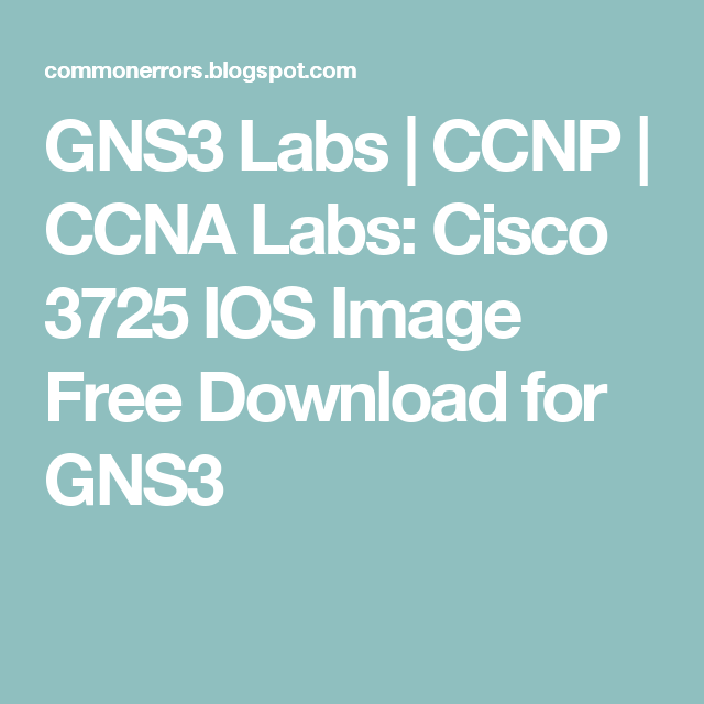 ios images for gns3 download